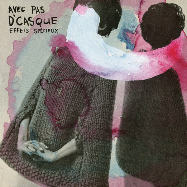 Avec Pas D'Casque ‎– Effets Spéciaux (Vinyle neuf)