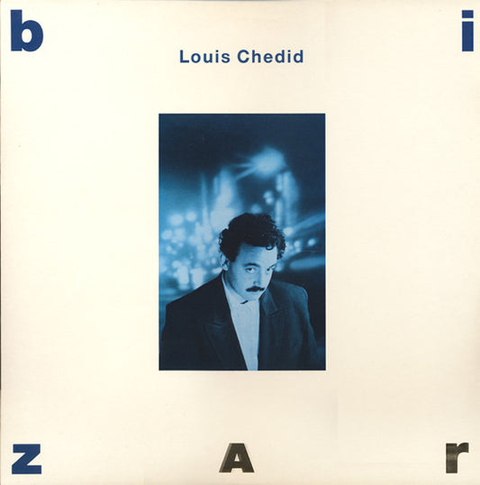 Louis Chedid – Bizar (Vg+,Vg+)