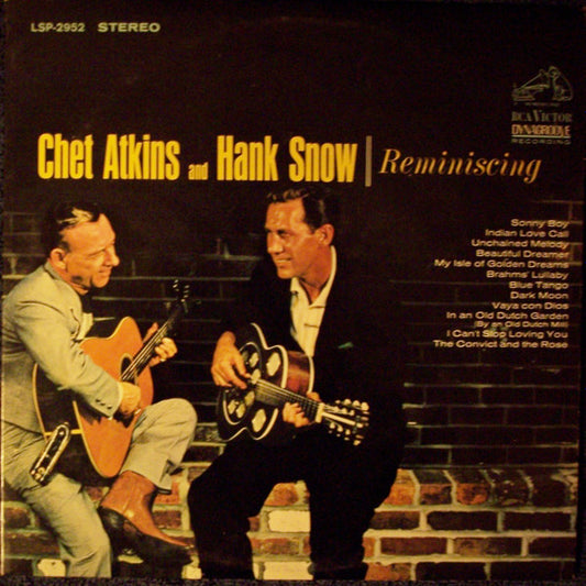 Chet Atkins And Hank Snow ‎– Reminiscing (Vg+,Vg+)
