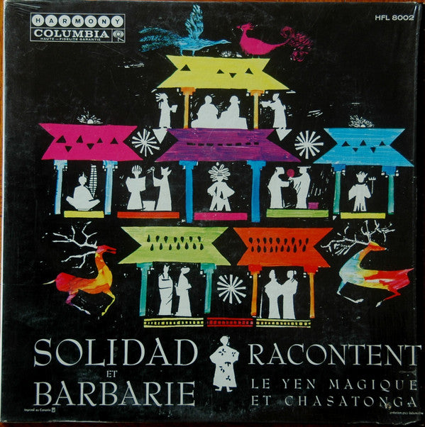 Pauline Julien Et André Cailloux ‎– Solidad Et Barbarie Racontent Le Yen Magique Et Chasatonga  (Vg,Vg)