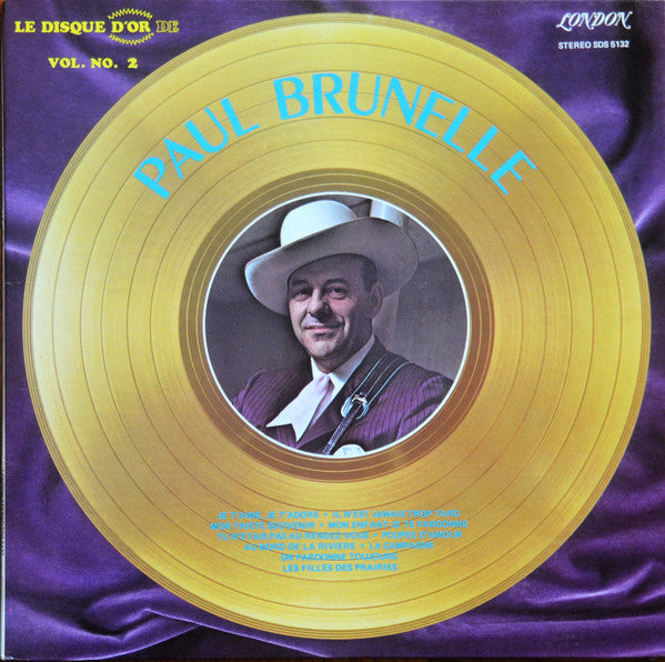 Paul Brunelle ‎– Le Disque D'Or De Paul Brunelle Vol. 2 (Vg+,Vg+)