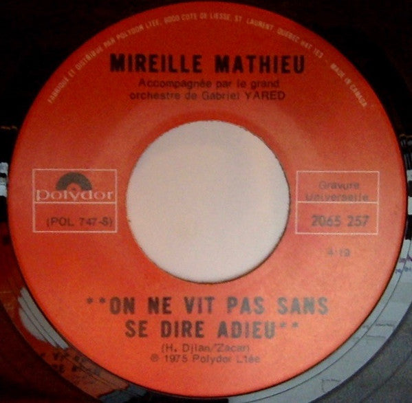 Mireille Mathieu ‎– On Ne Vit Pas Sans Se Dire Adieu (G+)