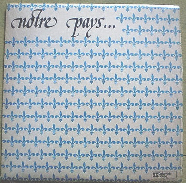 Various ‎– Notre Pays (Vg+,Vg+)