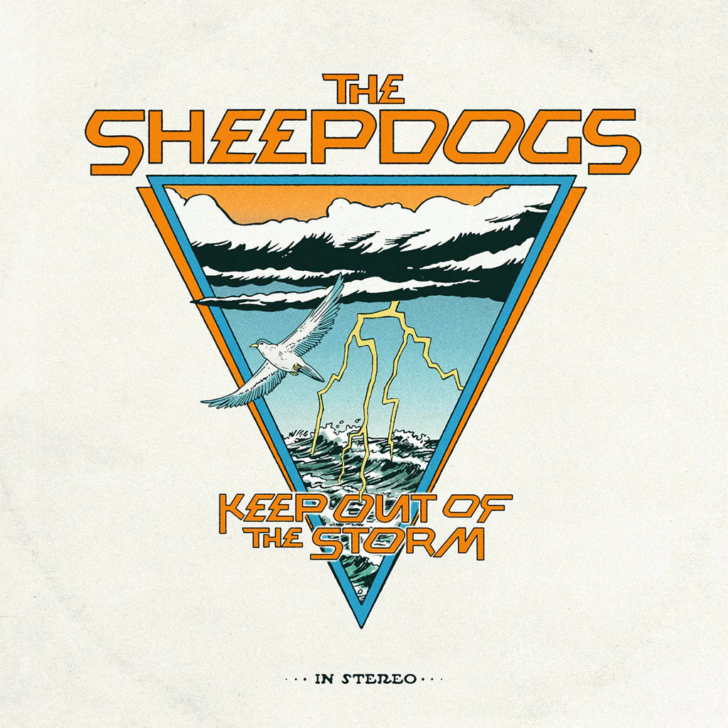 THE SHEEPDOGS - Keep Out Of The Storm (Vinyle neuf)