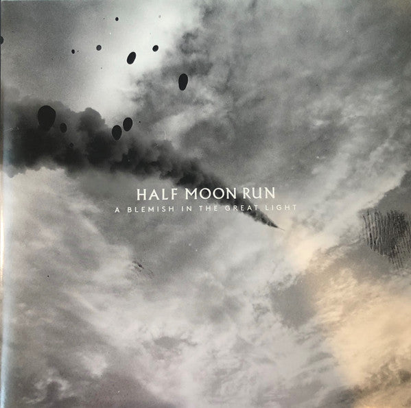 Half Moon Run ‎– A Blemish in the Great Light (Vinyle neuf)