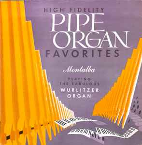 Georges Montalba ‎– Pipe Organ Favorites (Vg,Vg)
