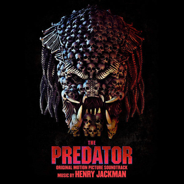 Henry Jackman ‎– The Predator (Original Motion Picture Soundtrack) (Neuf)