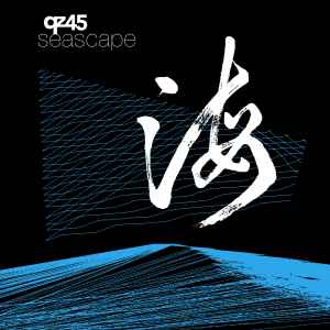 QZ45 ‎– Seascape (Neuf)