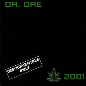 Dr. Dre ‎– 2001 (Instrumentals Only) (Neuf)