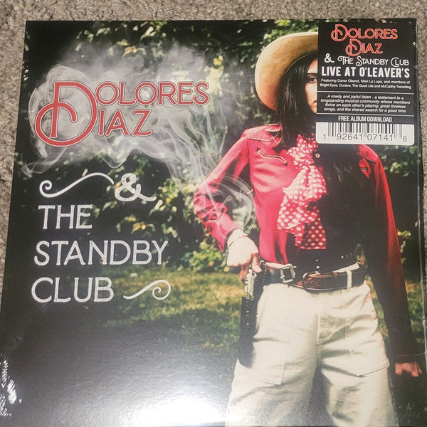 Dolores Diaz & The Standby Club ‎– Live At O'Leavers (Neuf)