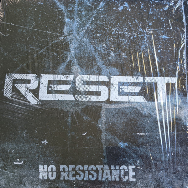 Reset ‎– No Resistance (Neuf)