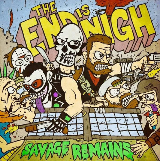 Savage Remains ‎– The End Is Nigh (Neuf)