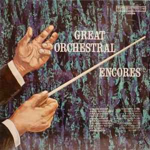 Various ‎– Great Orchestral Encores (Neuf)