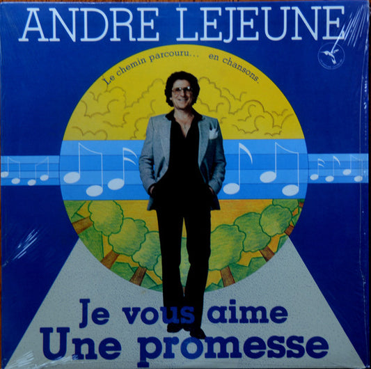 André Lejeune ‎– Le Chemin Parcouru... En Chansons (Vg, Vg+)