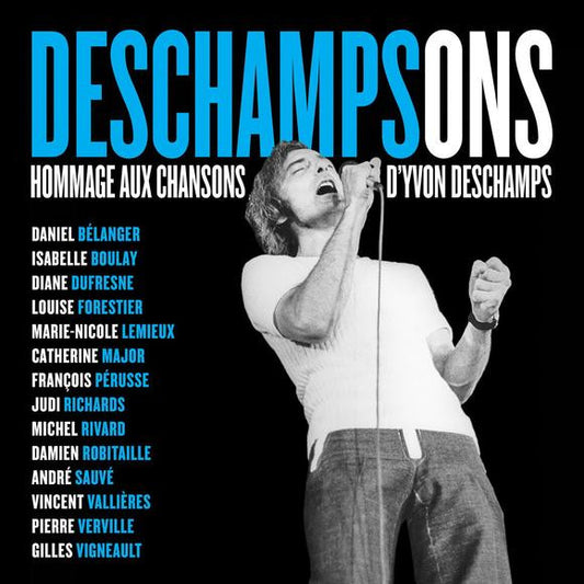 Various ‎– Deschampsons - Hommage aux chansons d'Yvon Deschamps (Neuf)
