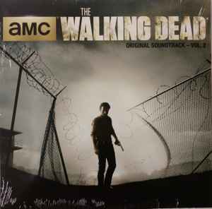 Various ‎– The Walking Dead (AMC Original Soundtrack – Vol. 2) (Neuf)
